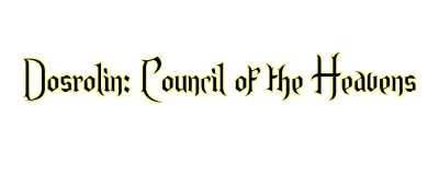 Dosrolin: Council of the Heavens Logo