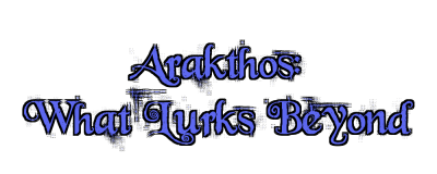 Arakthos: What Lurks Beyond Logo