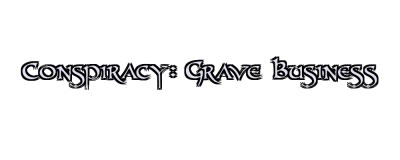 Conspiracy: Grave Business Logo