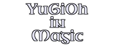 Yugioh in Magic (Out Dated) Logo